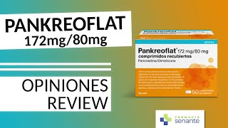 PANKREOFLAT Opiniones 🌷 Pankreoflat Prospecto Review ⭐ FARMACIA SENANTE [upl. by Balmuth227]