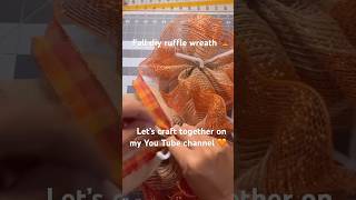 Fall Wreath Ideas Fall Wreaths Ribbon Wreath Deco Mesh Wreaths Ruffle Wreath Fall DIY Wreaths [upl. by Reffinej]