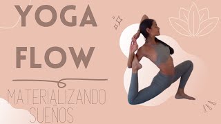 Yoga Flow  Materializando sueños [upl. by Etsyrk404]