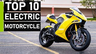 Top 10 Coolest Electric Motorcycles [upl. by Gibert]