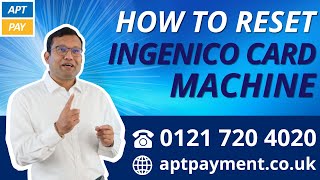 HOW TO RESET AN INGENICO CARD MACHINE [upl. by Vesta485]