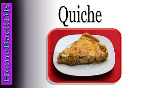 Quiche Rezept  Zubereitung von HomeBackDE [upl. by Keslie813]