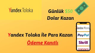 Yandex Tolaka İle Günlük 50 Dolar Kazan  İnternetten Para Kazan 2020 [upl. by Papageno]