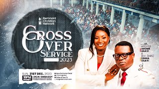 APOSTLE AROME OSAYI  CROSS OVER SERVICE 31ST DECEMBER 2023 [upl. by Ardna193]