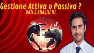 Gestione Attiva o Passiva Dati e Analisi [upl. by Anauqaj]