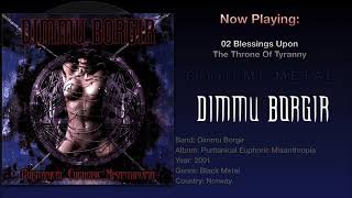 Blessings Upon The Throne Of Tyranny  Dimmu Borgir 2001 Puritanical Euphoric Misanthropia Album [upl. by Onid]