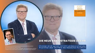 quotKlartext  Der Podcastquot  Folge 009 Knud Zilian über die neue Radiostrategie des hr [upl. by Felita]