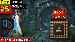 Top 25 Yuzu Android Playable Games  For DimensityHelio Mediatek CPU [upl. by Leakcim763]