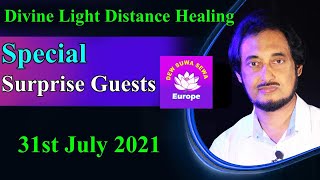 Divine Light Distance Healing Live English 31st JULY 2021 [upl. by Mendes]