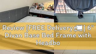 Review FREE Delivery🚚 6quot Divan Base Bed Frame with Headboard  Single  Super Single  Queen  K [upl. by Valerio]