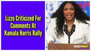 Lizzo Criticized For Comments At Kamala Harris Rally [upl. by Areit]