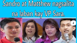 Sandro at Matthew Marcos may Bwelta kay VP Sara Masakta ba sila [upl. by Esten877]