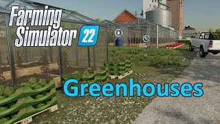 Farming Simulator 22 Tutorial  Greenhouses [upl. by Strauss913]