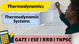 Thermodynamic Systems Lecture 1 GATE  ESE  RRB TNPSC  Mechanical Engineering [upl. by Polik]