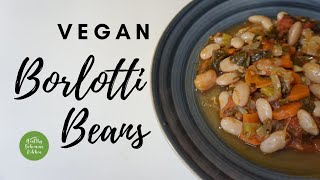 VEGAN BORLOTTI BEANS  Pinto Beans Turkish Recipe  Healthy Bohemian Kitchen [upl. by Florinda]