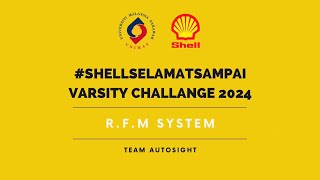 RFM System  Team AutoSight  Shell Selamat Sampai Varsity Challenge 2024 SSSVC [upl. by Coh]