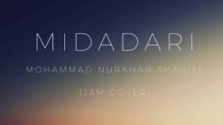 Maranao Song Midadari  Mohammad Nurkhan Sharief Jam Cover [upl. by Link]