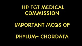 Hp tgt tet medical commission preparation  important mcqs for  phylum CHORDATA [upl. by Uund]