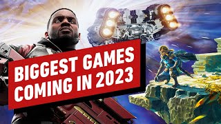 The Biggest Game Releases of 2023 [upl. by Ahgiela]