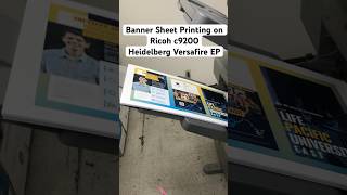 Banner Sheet Printing on Ricoh c9200Heidelberg Versafire EP [upl. by Eilrahs89]