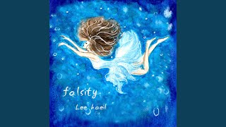 Falsity [upl. by Marylynne]