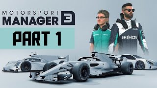 Lets Play Motorsport Manager 3  Part 1 [upl. by Nathalie]