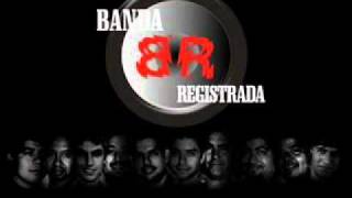 Banda Registrada Atrevete [upl. by Avat933]