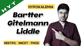 Bartter Gitelmann Liddles Syndrome  Hypokalemia  Medicine  HYT  NEETPG  INICET  FMGE [upl. by Muller876]