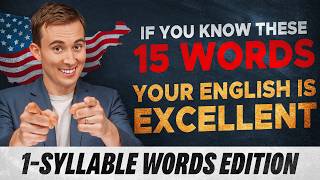 If You Know These 15 Words Your English is Excellent  MONOSYLLABLES EDITION [upl. by Eustacia]