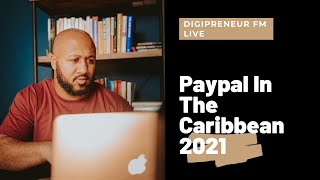 Paypal In The Caribbrean 2021 [upl. by Yraht]