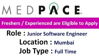 Medpace Hiring Junior Software Engineer  Freshers  Experienced are Eligible to Apply [upl. by Rochkind]