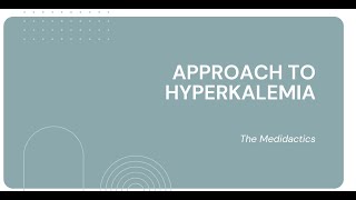 Approach to Hyperkalemia hyperkalemia kidneydisorder electrolyteimbalance [upl. by Nerval803]