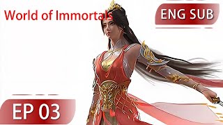 Eng Sub World of Immortals EP3 Part3 [upl. by Edyth]