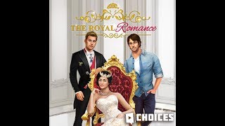 Choices Stories You Play  The Royal Romance Book 1 Chapter 10 [upl. by Anillek]