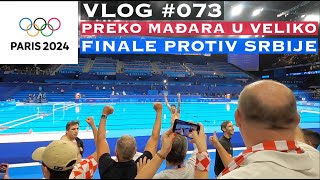 Vaterpolo polufinale Hrvatska  Mađarska iz Pariza 2024  VLOG 073 [upl. by Sturdivant233]