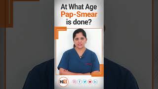 Hi9  What age PapSmear needed  Dr Sai Lakshmi Daayana [upl. by Amati502]