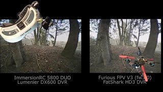 Furious TrueD V3  Fatshark HD3 DVR vs ImmersionRC 5800 DUO  Lumenier DX600 DVR [upl. by Ardnalac]