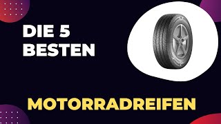 Die 5 Besten Motorradreifen 2024  Top 5 Motorradreifen Modelle [upl. by Ikkaj]