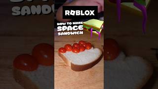 How to Make Roblox Space Sandwich IRL shorts roblox robloxshorts [upl. by Glynis]