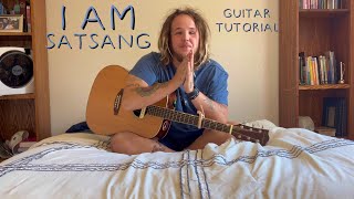 i am  satsang acoustic tutorial [upl. by Imoyaba]