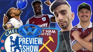 Chelsea vs West Ham Preview w mikez [upl. by Fraser762]