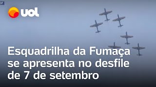 7 de setembro Esquadrilha da Fumaça se apresenta no desfile em Brasília veja exibição completa [upl. by Brock]