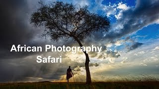 Africa Wildlife Photography Safari Workshop and Tuition [upl. by Ellicul]