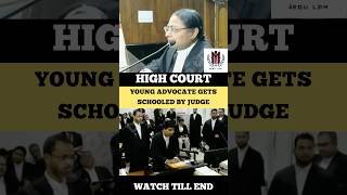 Young Advocate Gets Schooled by Judge judge advocate highcourt shortvideo [upl. by Park]