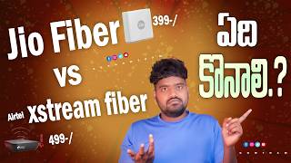 Airtel xstream fiber vs Jio Fiber Price plans speed and more ⚡ Which one to buy In Telugu [upl. by Eugenius]