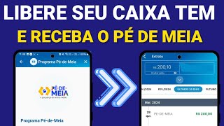 PÉ DE MEIA COMO LIBERAR A CONTA DO CAIXA TEM PARA O ALUNO RECEBER SEM PRECISAR IR NA CAIXA [upl. by Klepac]