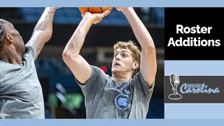 UNC Basketballs Roster Additions  Inside Carolina Podcasts  Coast to Coast [upl. by Sofia]