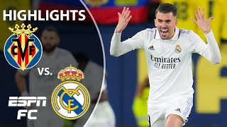 🚨 Real Madrid completes comeback 🚨 Villarreal vs Real Madrid  Copa del Rey Highlights  ESPN FC [upl. by Eirotal]