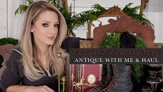 Christmas Antique with Me amp Decor Haul [upl. by Yale]