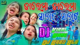 Dalama Dalama Viral Video Dj Song  Salata Salata Dj Song  Dj Babu Bls [upl. by Randall]